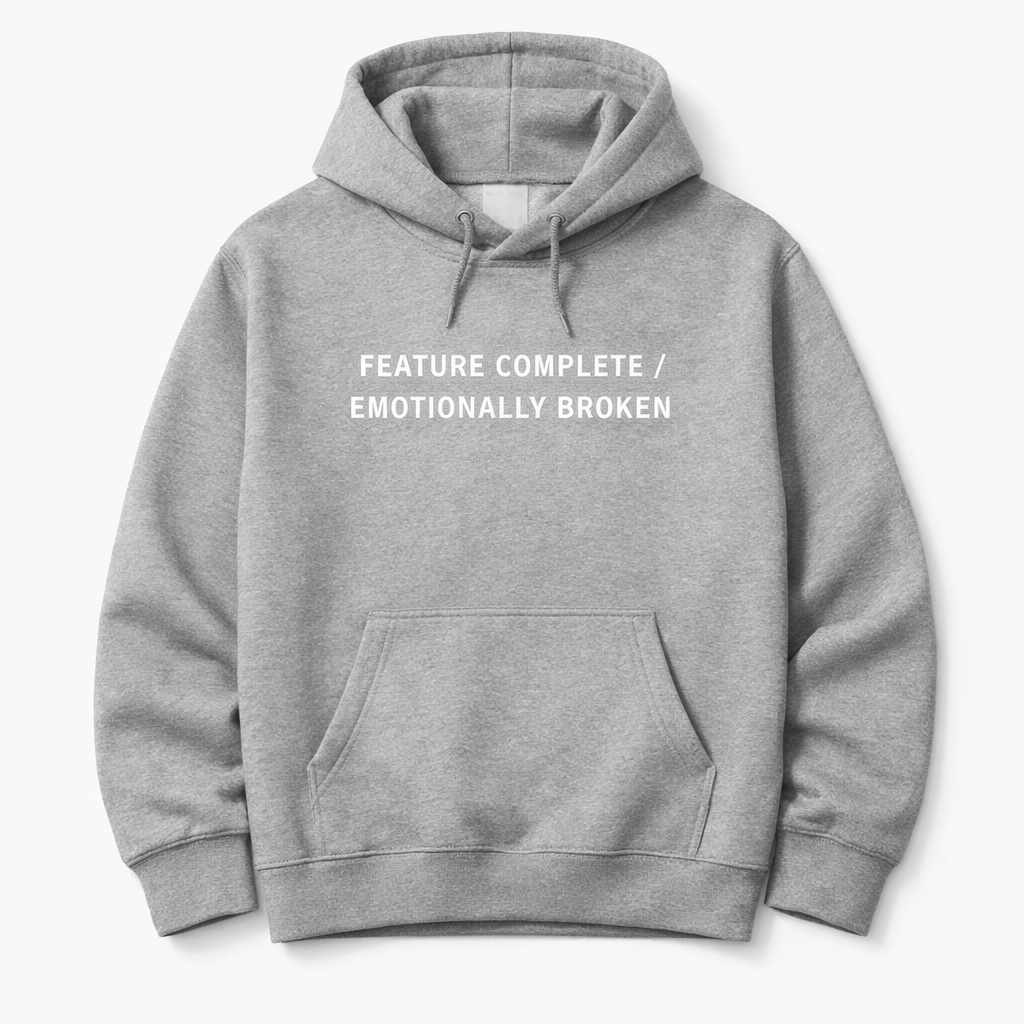 Feature Complete Emotionally Broken Hoodie in heather grey